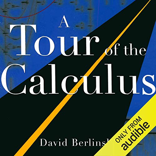 Cover of A Tour of the Calculus
