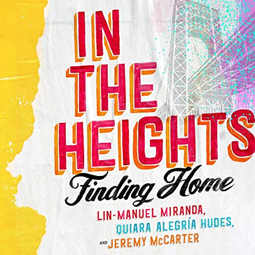 Cover of In the Heights: Finding Home