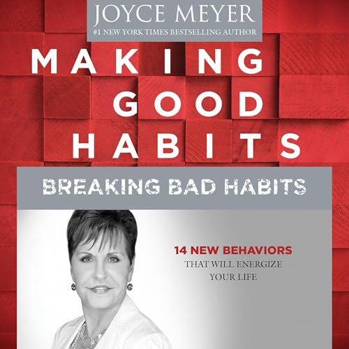 Cover of Making Good Habits, Breaking Bad Habits