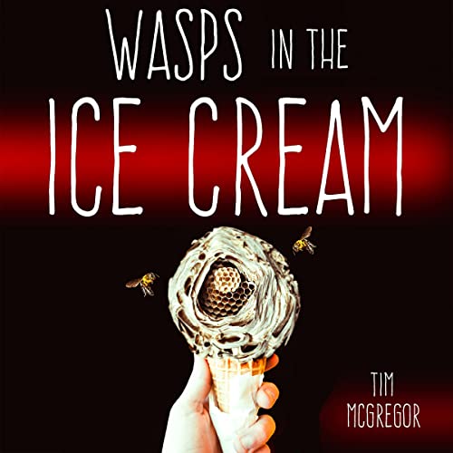Cover of Wasps in the Ice Cream