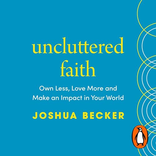 Cover of Uncluttered Faith
