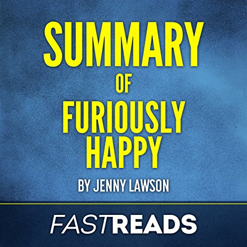 Cover of Summary of Furiously Happy by Jenny Lawson