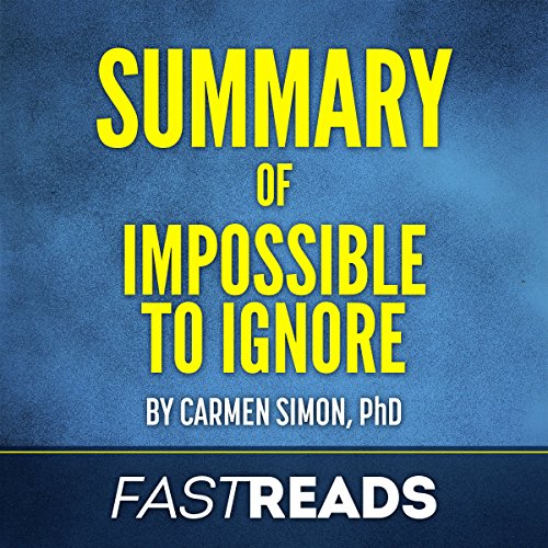Cover of Summary of Impossible to Ignore by Carmen Simone
