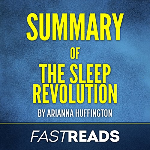 Cover of Summary of The Sleep Revolution by Arianna Huffington