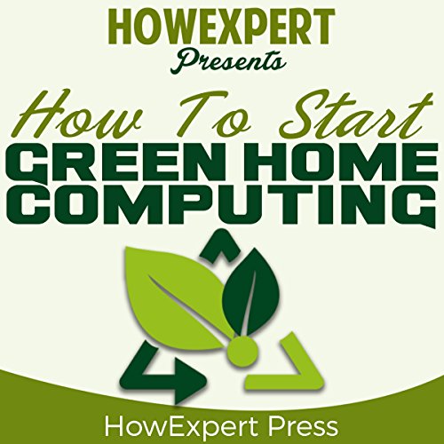 Cover of How to Start Green Home Computing