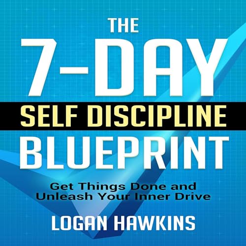 Cover of The 7-Day Self Discipline Blueprint