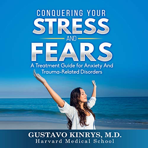 Cover of Conquering Your Stress & Fears
