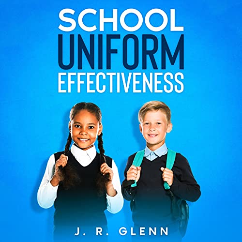 Cover of School Uniform Effectiveness