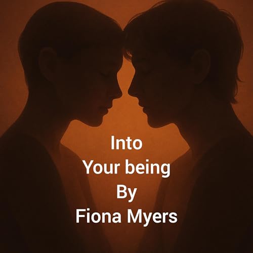 Cover of Into Your Being