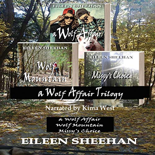 Cover of A Wolf Affair Trilogy: 1. A Wolf Affair, 2. Wolf Mountain, 3. Missy's Choice