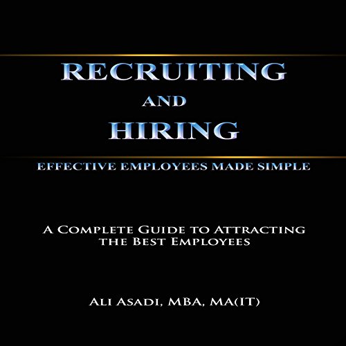 Cover of Recruiting and Hiring Effective Employees Made Simple