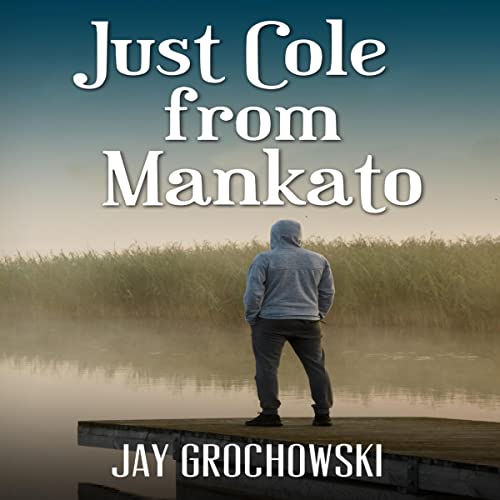 Cover of Just Cole from Mankato