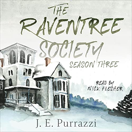 Cover of The Raventree Society: Season Three, Complete Collection.