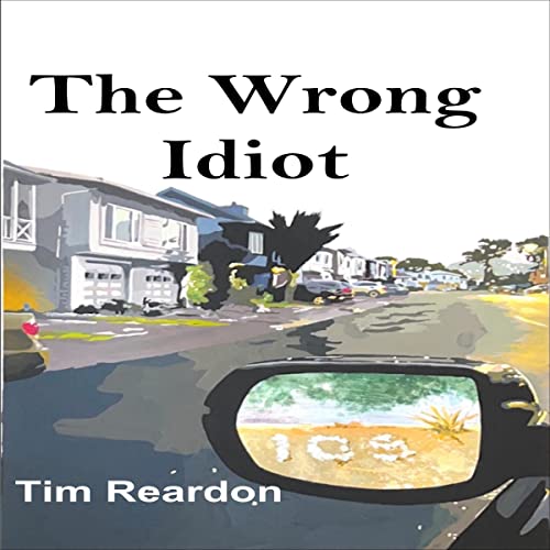 Cover of The Wrong Idiot