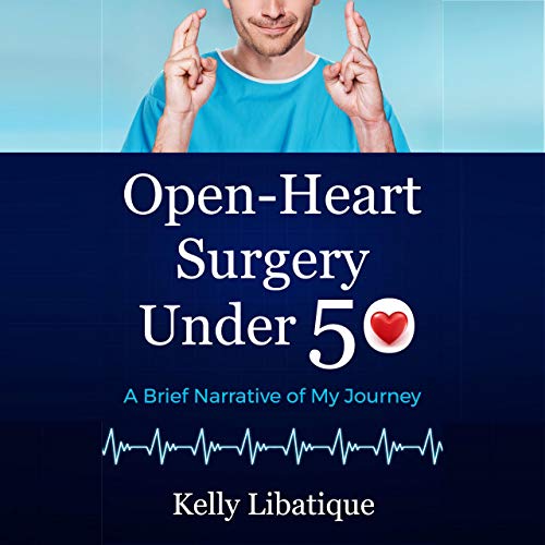 Cover of Open-Heart Surgery Under 50