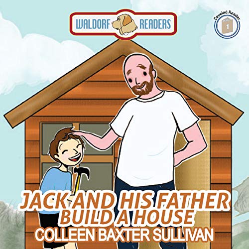 Cover of Jack and His Father Build a House