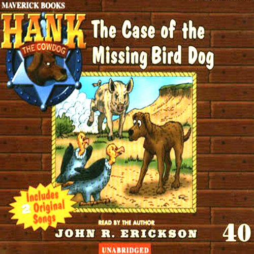 Cover of The Case of the Missing Bird Dog