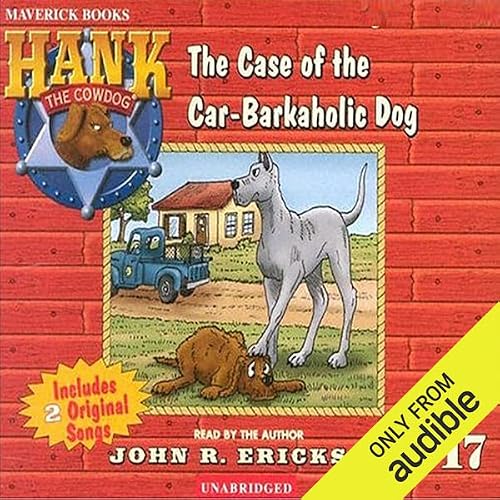 Cover of The Case of the Car-Barkaholic Dog