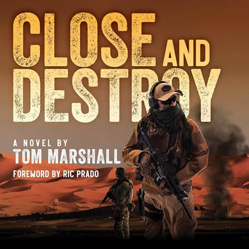 Cover of Close and Destroy