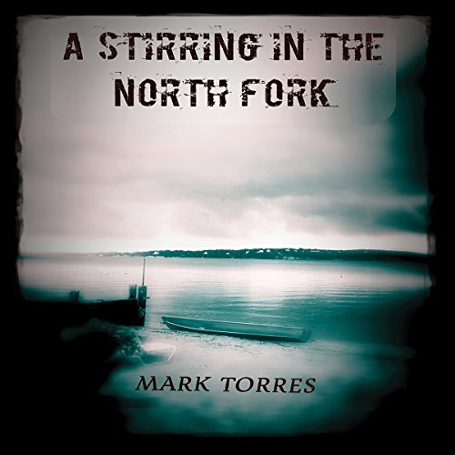 Cover of A Stirring in the North Fork