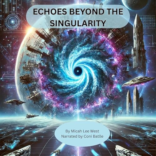 Cover of Echoes Beyond the Singularity