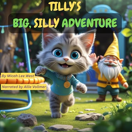 Cover of Tilly's Big, Silly Adventure