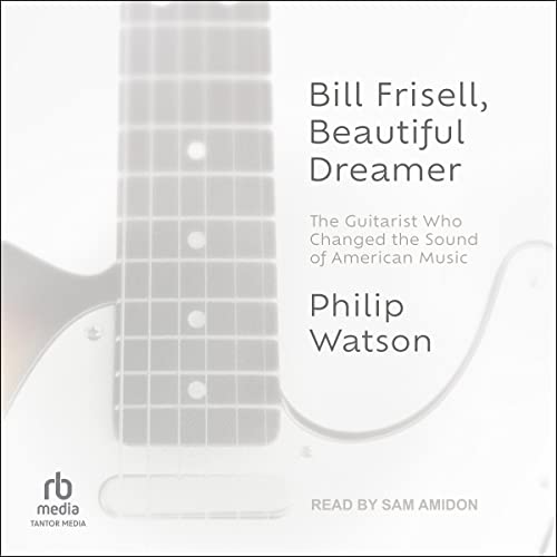 Cover of Bill Frisell, Beautiful Dreamer