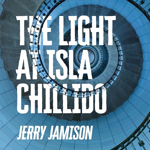 Cover of The Light at Isla Chillido