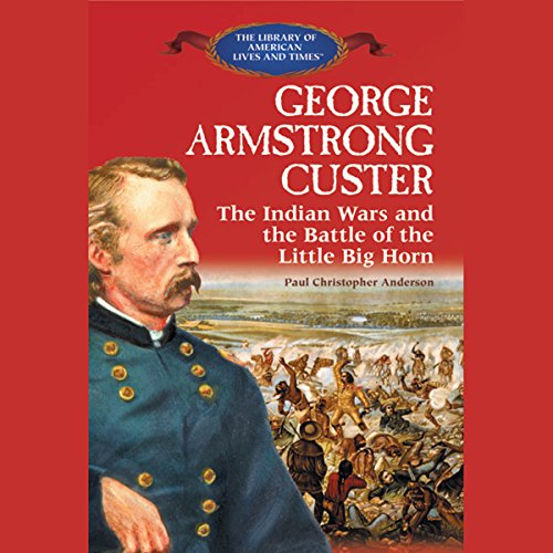Cover of George Armstrong Custer