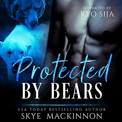 Cover of Protected by Bears
