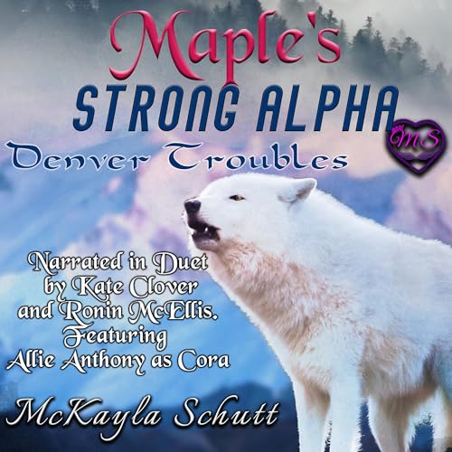 Cover of Maple's Strong Alpha