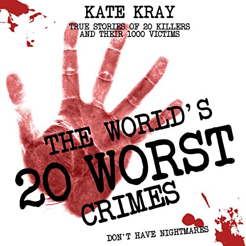 Cover of The World's 20 Worst Crimes