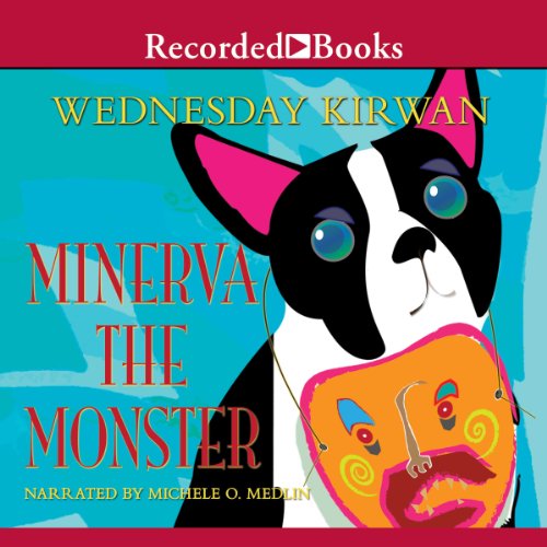 Cover of Minerva the Monster