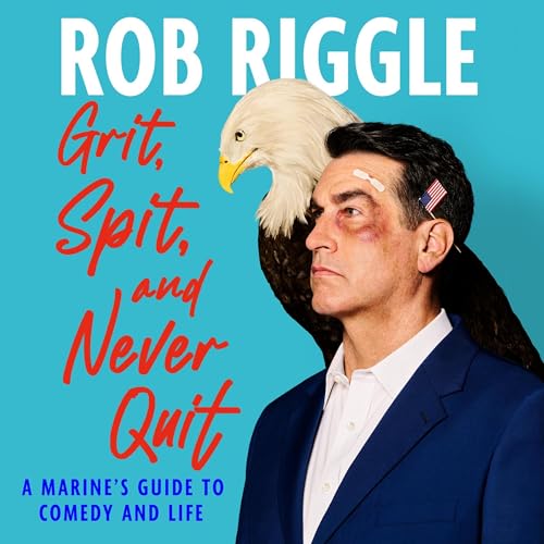 Cover of Grit, Spit, and Never Quit