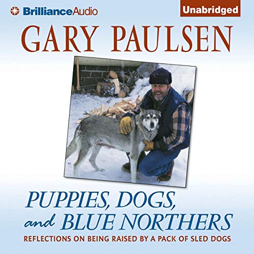 Cover of Puppies, Dogs, and Blue Northers
