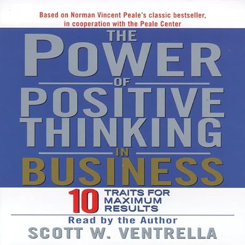 Cover of The Power Of Positive Thinking in Business
