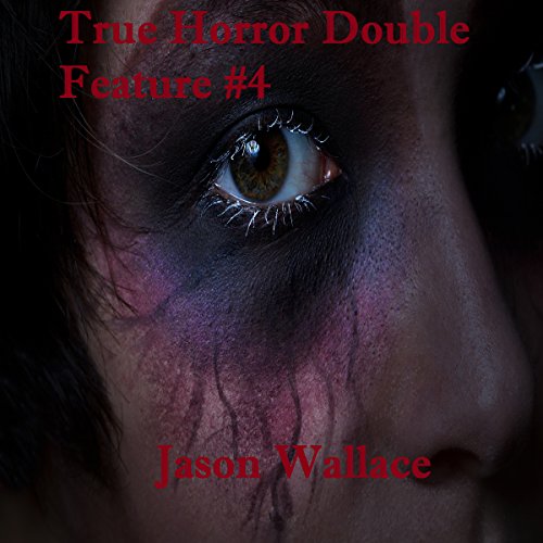 Cover of True Horror Double Feature 4