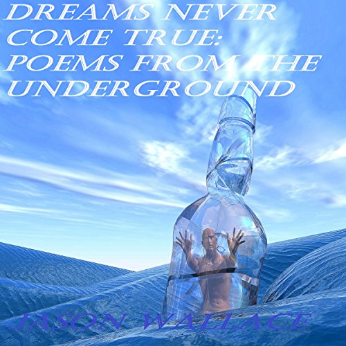 Cover of Dreams Never Come True