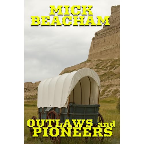 Cover of Outlaws and Pioneers