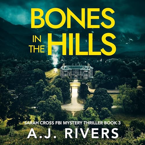 Cover of Bones in the Hills