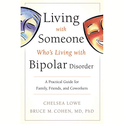 Cover of Living With Someone Who's Living With Bipolar Disorder