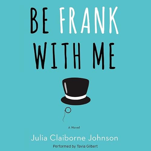 Cover of Be Frank With Me