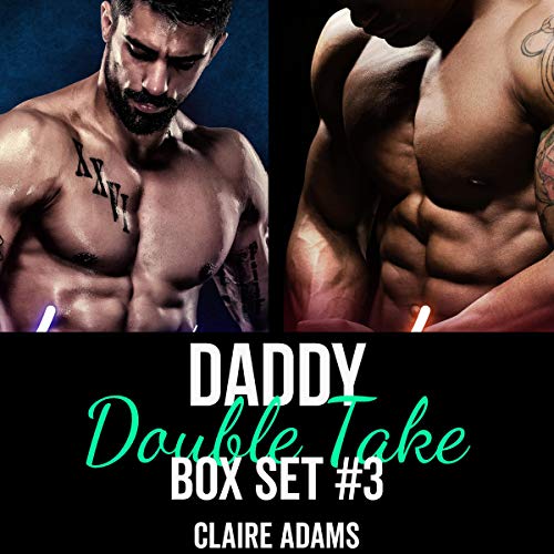 Cover of Daddy Double Take Box Set #3