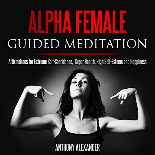 Cover of Alpha Female Guided Meditation