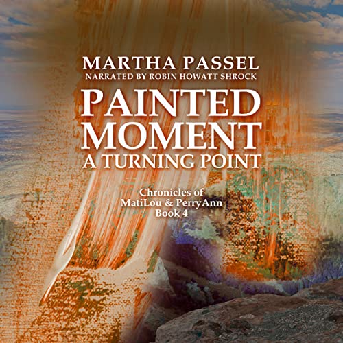 Cover of Painted Moment: A Turning Point