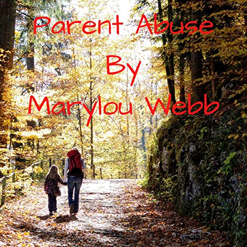 Cover of Parent Abuse