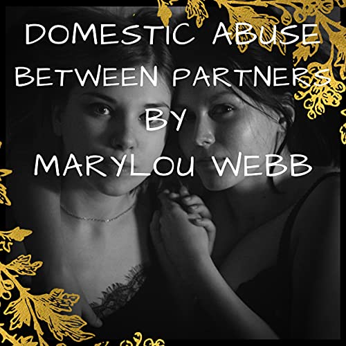 Cover of Domestic Abuse Between Partners