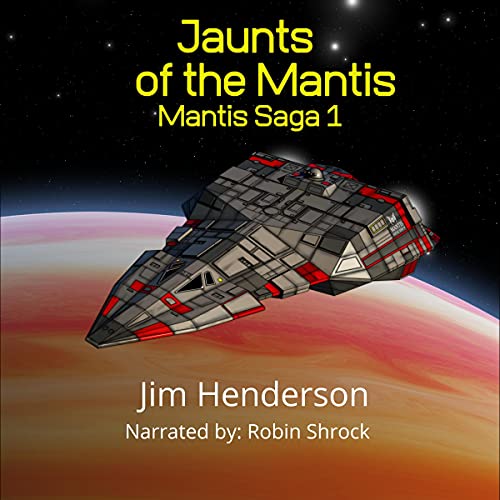 Cover of Jaunts of the Mantis