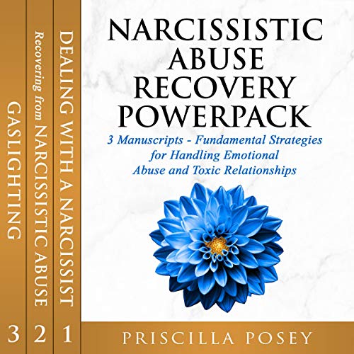 Cover of Narcissistic Abuse Recovery Powerpack: 3 Manuscripts