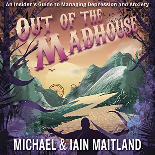 Cover of Out of the Madhouse
